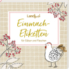 Etikettenbüchlein - Einmach-Etiketten LandLust