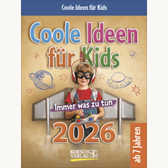 Coole Ideen für Kids